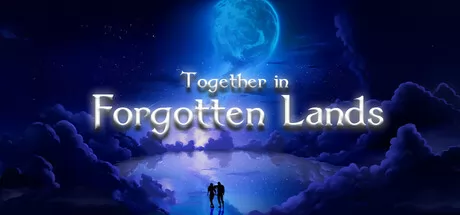 Together in Forgotten Lands: Chapter One游戏logo
