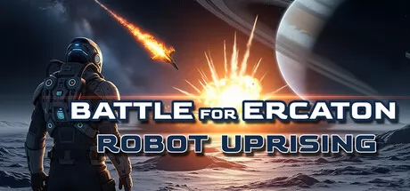 Battle for Ercaton:Robot Uprising游戏logo